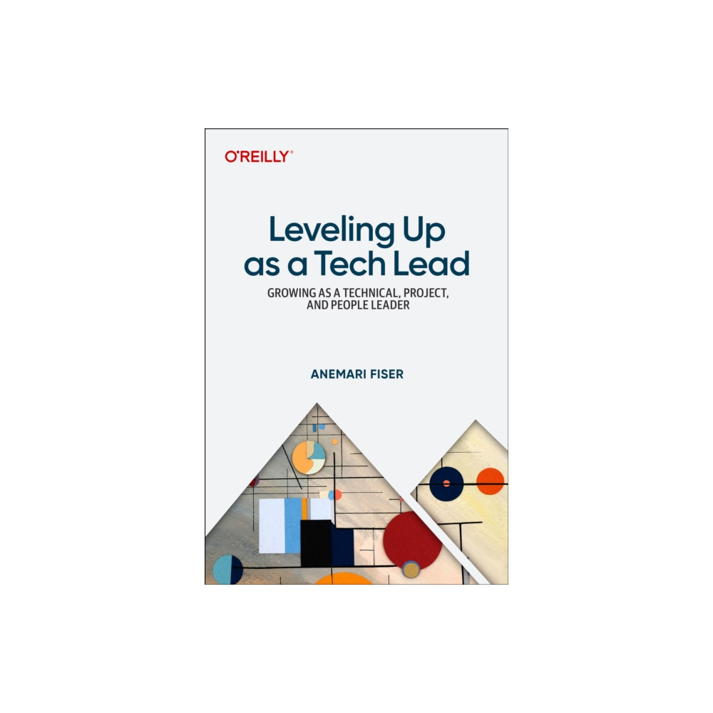 Produktbild för Leveling Up as a Tech Lead (häftad, eng)