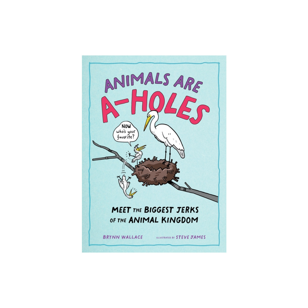 Produktbild för Animals Are A-holes (inbunden, eng)