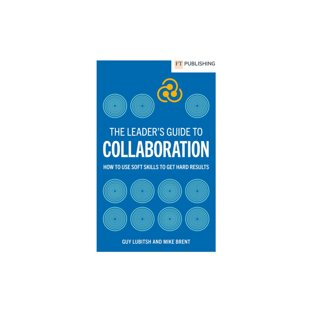 Produktbild för The Leader's Guide to Collaboration (häftad, eng)