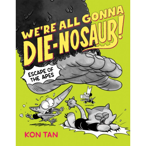 Disney Book Publishing Inc. We're All Gonna Die-nosaur!: Escape of the Apes (häftad, eng)