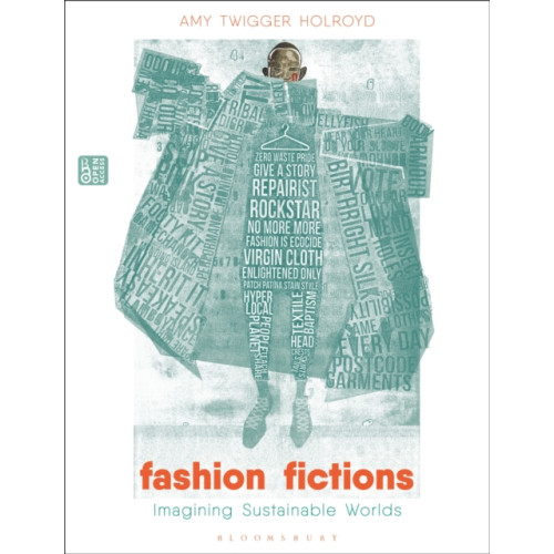 Bloomsbury Publishing PLC Fashion Fictions (inbunden, eng)