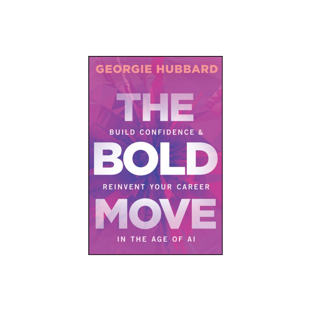 Produktbild för The Bold Move (häftad, eng)