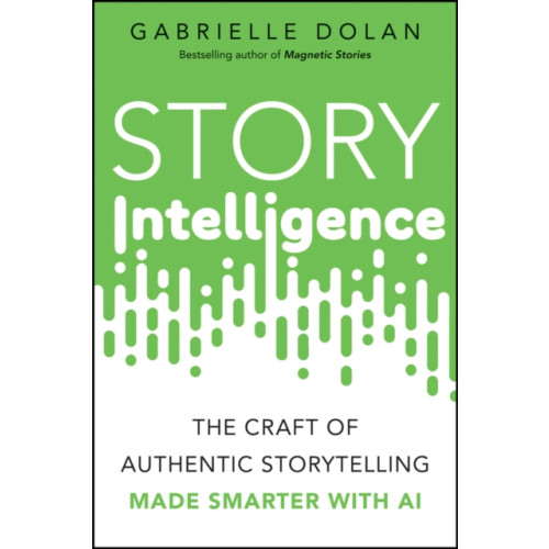 John Wiley & Sons Australia Ltd Story Intelligence (häftad, eng)