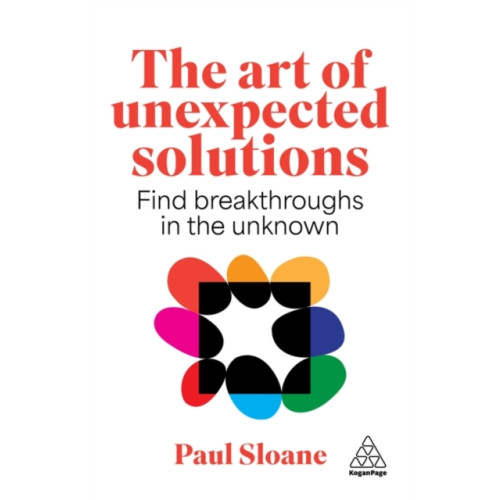 Kogan Page Ltd The Art of Unexpected Solutions (häftad, eng)