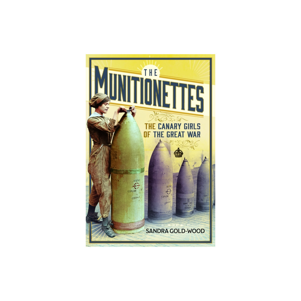 Produktbild för The Munitionettes (inbunden, eng)