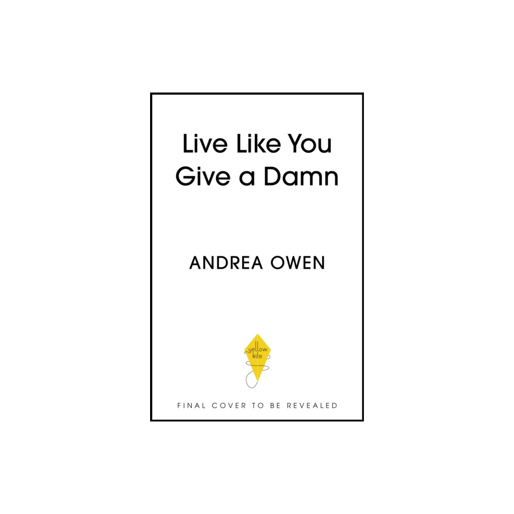 Produktbild för Live Like You Give a Damn (häftad, eng)