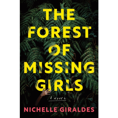 Sourcebooks, Inc The Forest of Missing Girls (häftad, eng)