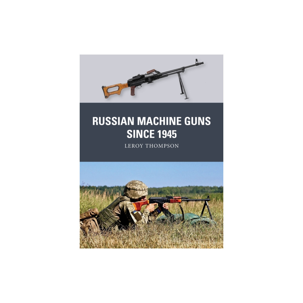 Produktbild för Russian Machine Guns since 1945 (häftad, eng)