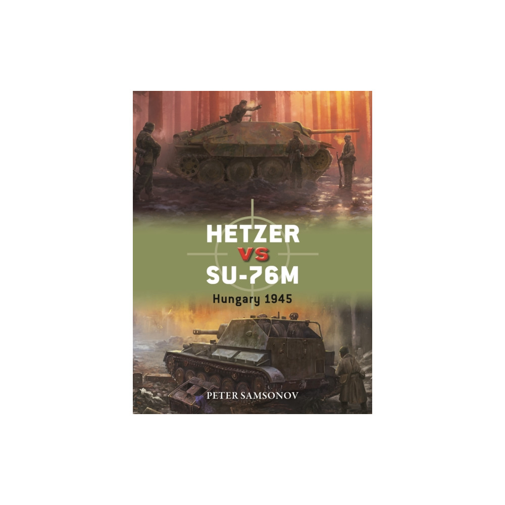 Produktbild för Hetzer vs SU-76M (häftad, eng)