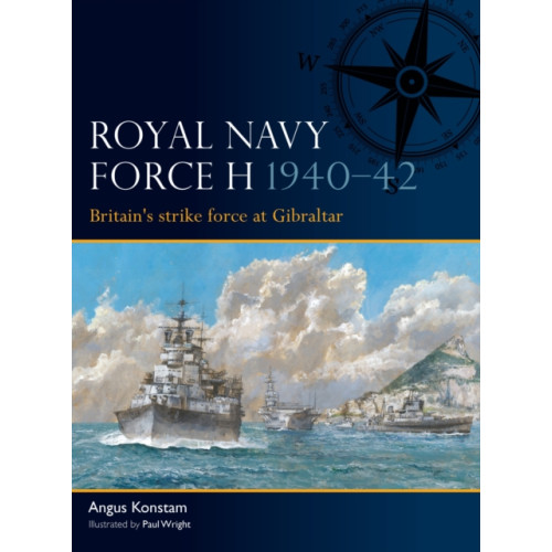 Bloomsbury Publishing PLC Royal Navy Force H 1940–42 (häftad, eng)