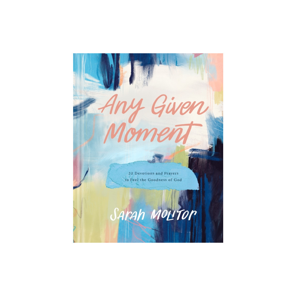 Produktbild för Any Given Moment (inbunden, eng)