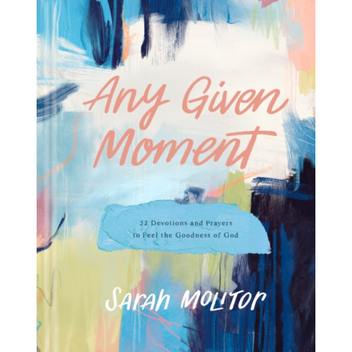 Tyndale House Publishers Any Given Moment (inbunden, eng)