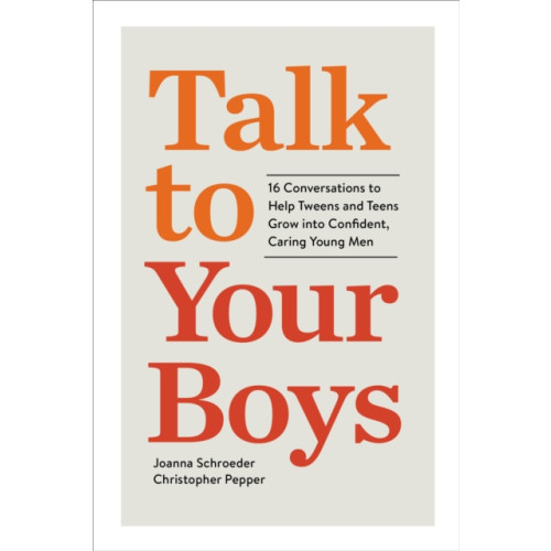 Workman Publishing Talk to Your Boys (häftad, eng)