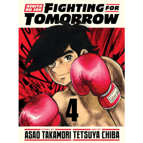 Vertical Inc. Ashita no Joe: Fighting for Tomorrow 4 (inbunden, eng)