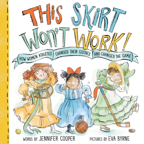 Sourcebooks, Inc This Skirt Won't Work! (inbunden, eng)