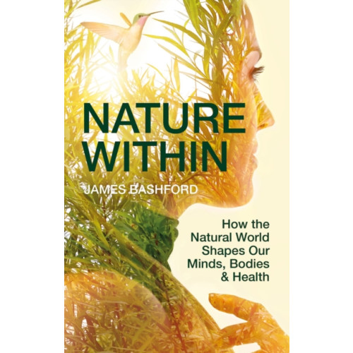 Pelagic Publishing Nature Within (inbunden, eng)