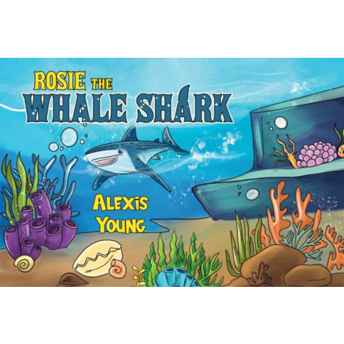 Pegasus Elliot Mackenzie Publishers Rosie the Whale Shark (häftad, eng)