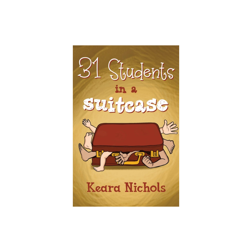 Produktbild för 31 Students in a Suitcase (häftad, eng)