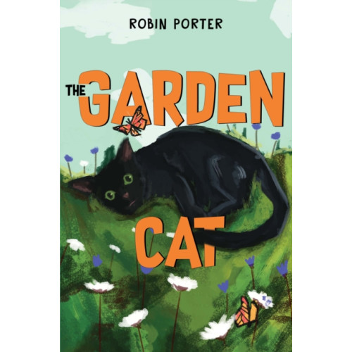 Pegasus Elliot Mackenzie Publishers The Garden Cat (häftad, eng)