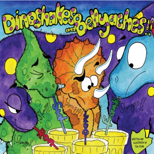 Pegasus Elliot Mackenzie Publishers Dinoshakes and Bellyaches (häftad, eng)