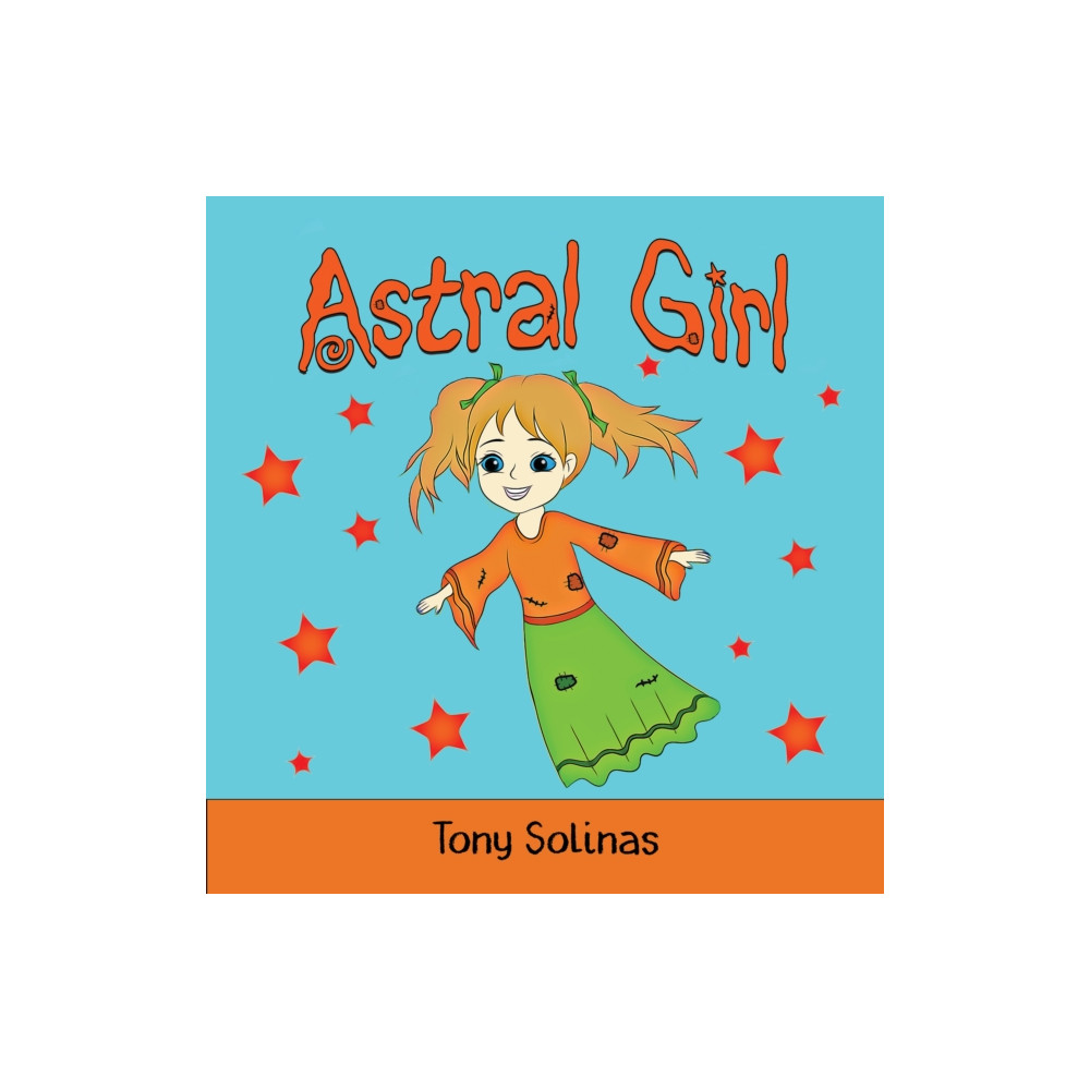 Produktbild för Astral Girl (häftad, eng)