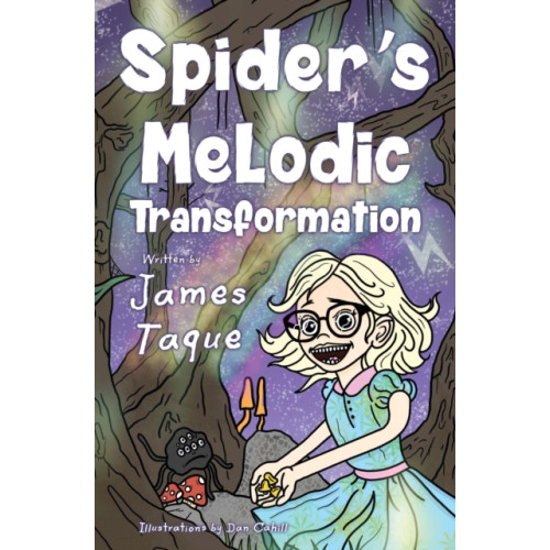 Pegasus Elliot Mackenzie Publishers Spider's Melodic Transformation (häftad, eng)