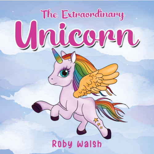 Pegasus Elliot Mackenzie Publishers The Extraordinary Unicorn (häftad, eng)