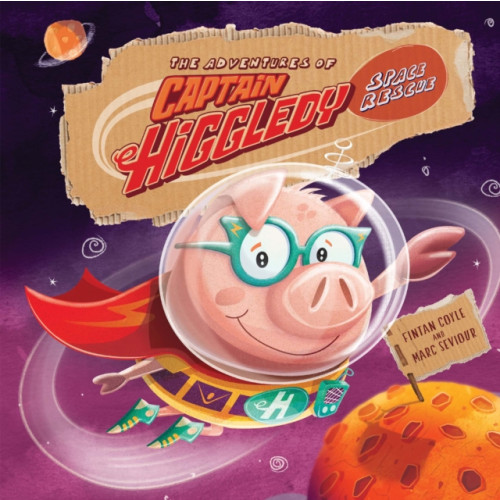 Pegasus Elliot Mackenzie Publishers THE ADVENTURES OF CAPTAIN HIGGLEDY - SPACE RESCUE (häftad, eng)