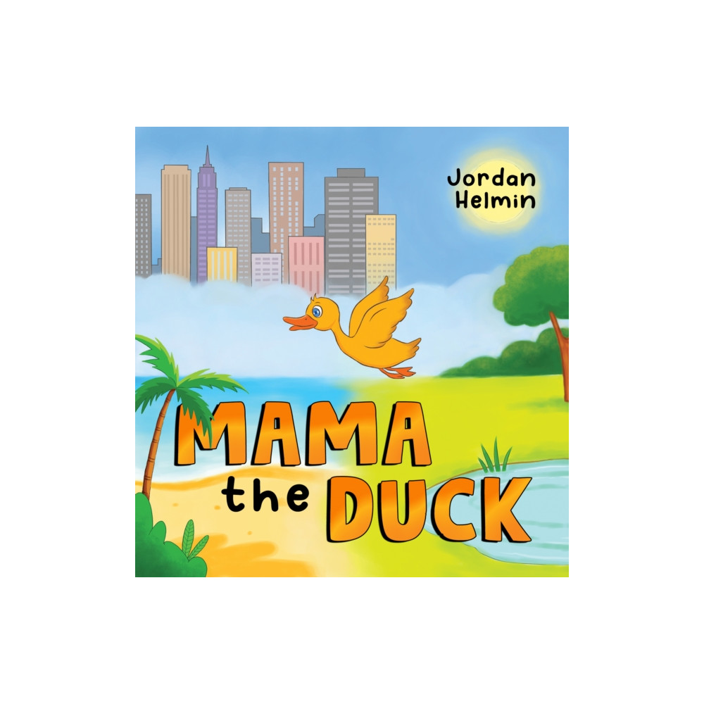 Produktbild för Mama the Duck (häftad, eng)