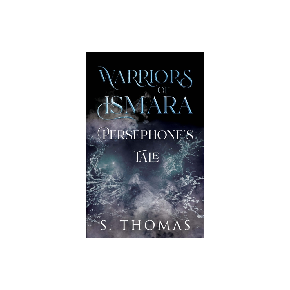 Produktbild för Warriors of Ismara: Persephone's Tale (häftad, eng)