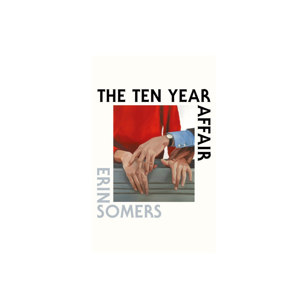 Produktbild för The Ten Year Affair (inbunden, eng)
