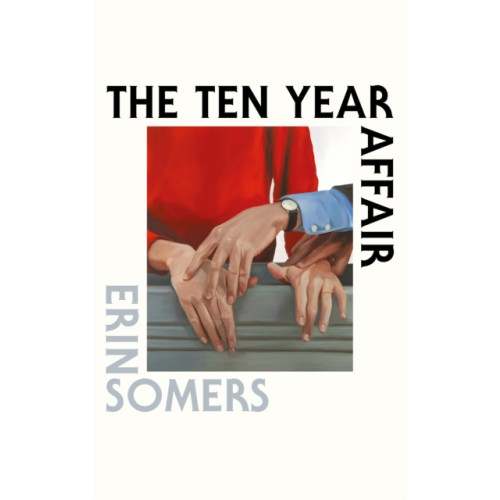Canongate Books The Ten Year Affair (inbunden, eng)