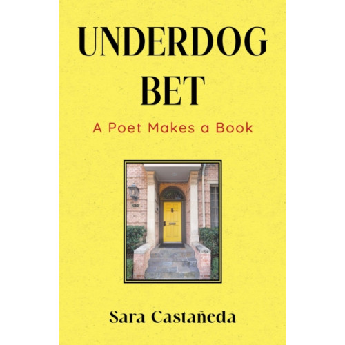 Pegasus Elliot Mackenzie Publishers Underdog Bet (häftad, eng)
