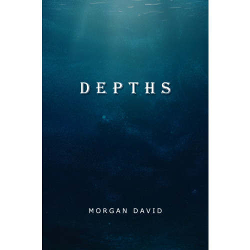 Pegasus Elliot Mackenzie Publishers Depths (häftad, eng)