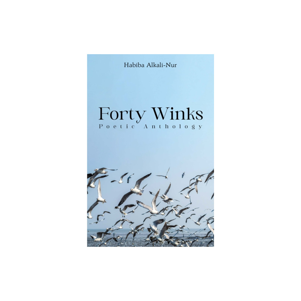 Produktbild för Forty Winks: Poetic Anthology (häftad, eng)
