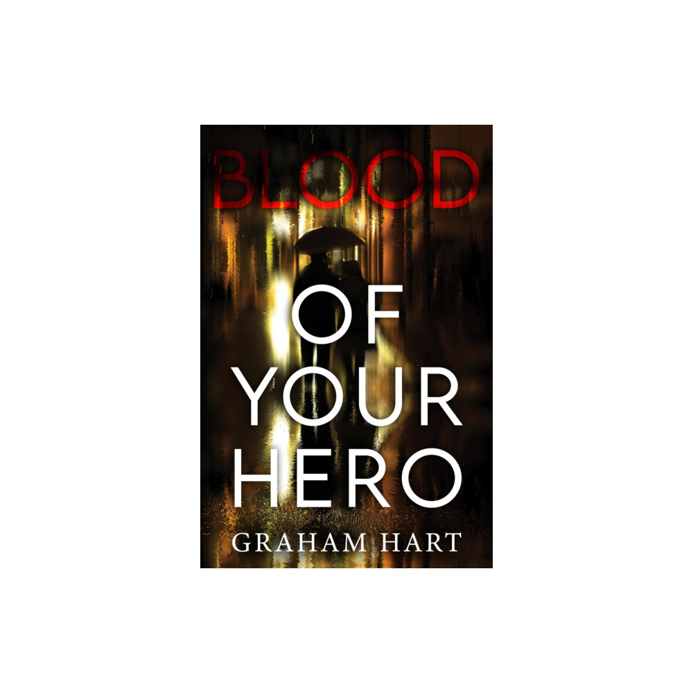Produktbild för Blood of Your Hero (häftad, eng)