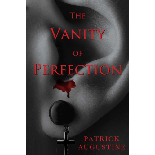 Pegasus Elliot Mackenzie Publishers The Vanity of Perfection (häftad, eng)