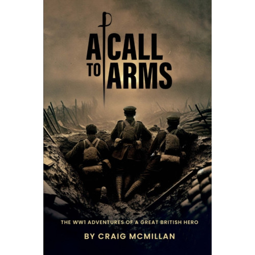Pegasus Elliot Mackenzie Publishers A Call To Arms (häftad, eng)