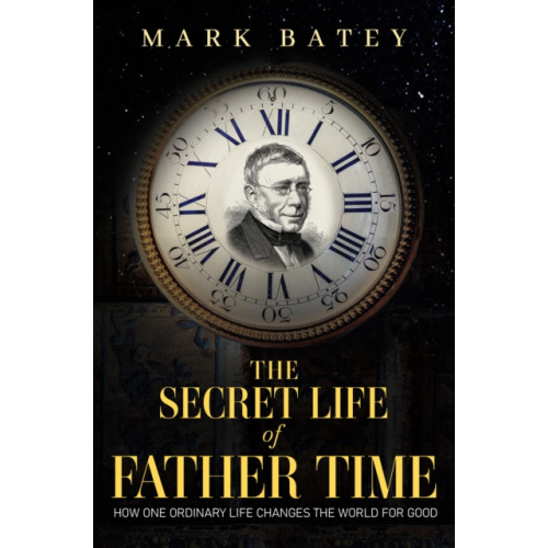 Pegasus Elliot Mackenzie Publishers The Secret Life of Father Time (häftad, eng)