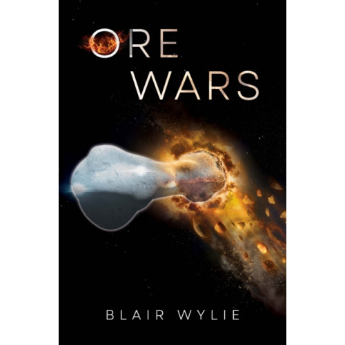 Pegasus Elliot Mackenzie Publishers Ore Wars (häftad, eng)