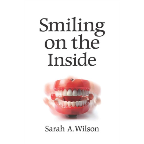 Pegasus Elliot Mackenzie Publishers Smiling on the Inside (häftad, eng)
