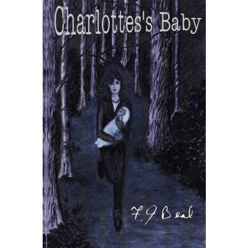 Pegasus Elliot Mackenzie Publishers Charlotte's Baby (häftad, eng)