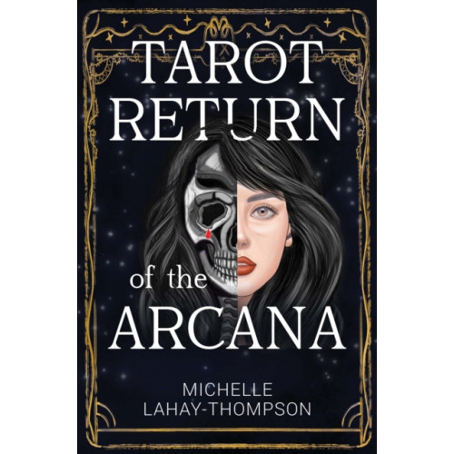 Pegasus Elliot Mackenzie Publishers Tarot Return of the Arcana (häftad, eng)