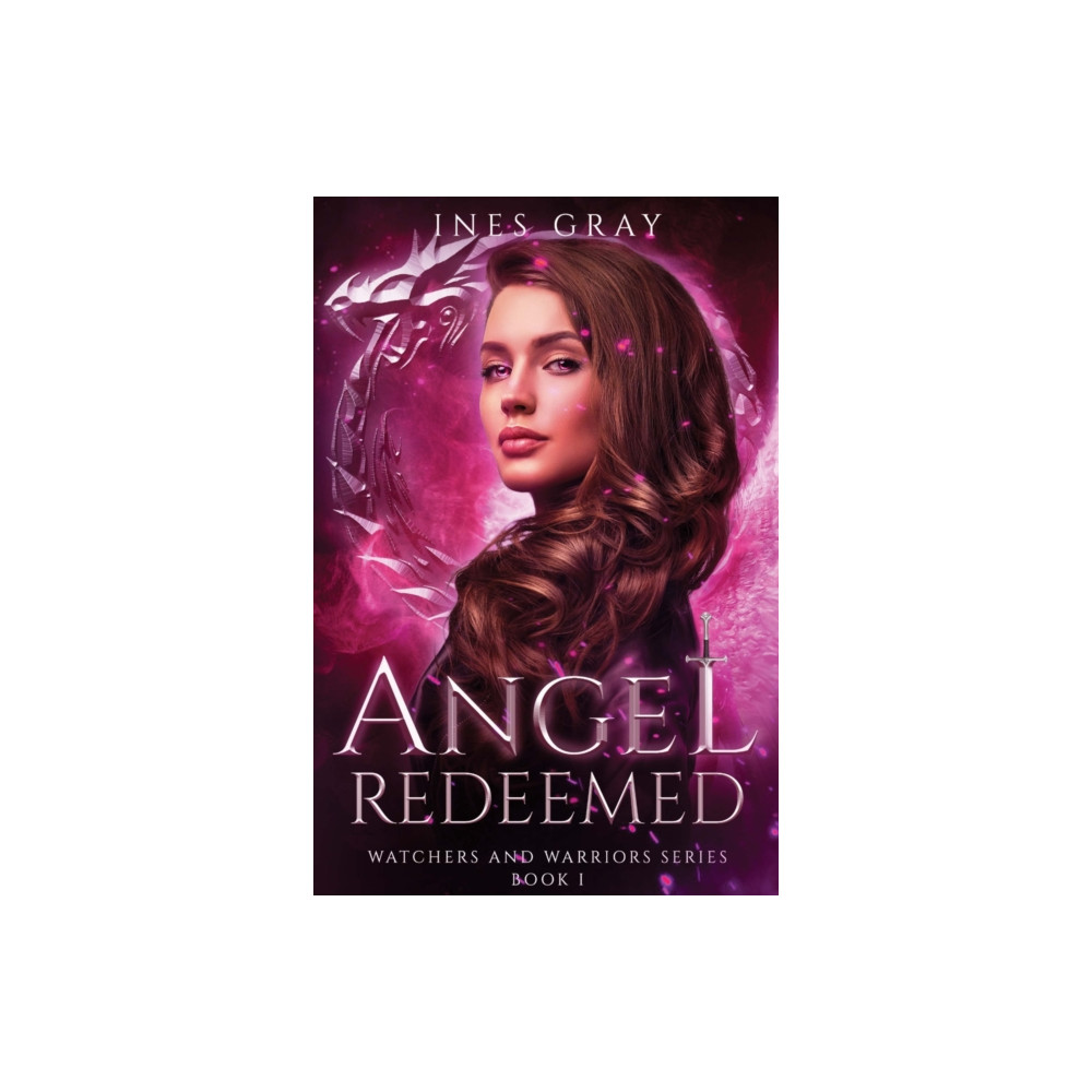Produktbild för Angel Redeemed, Watchers and Warriors Series, Book I (häftad, eng)