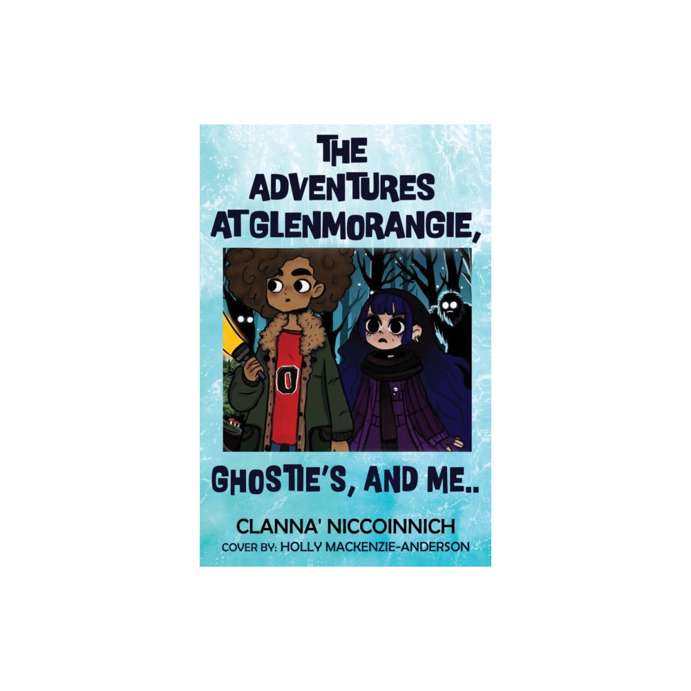 Produktbild för The Adventures at GlenMorangie, Ghostie's, and me.. (häftad, eng)