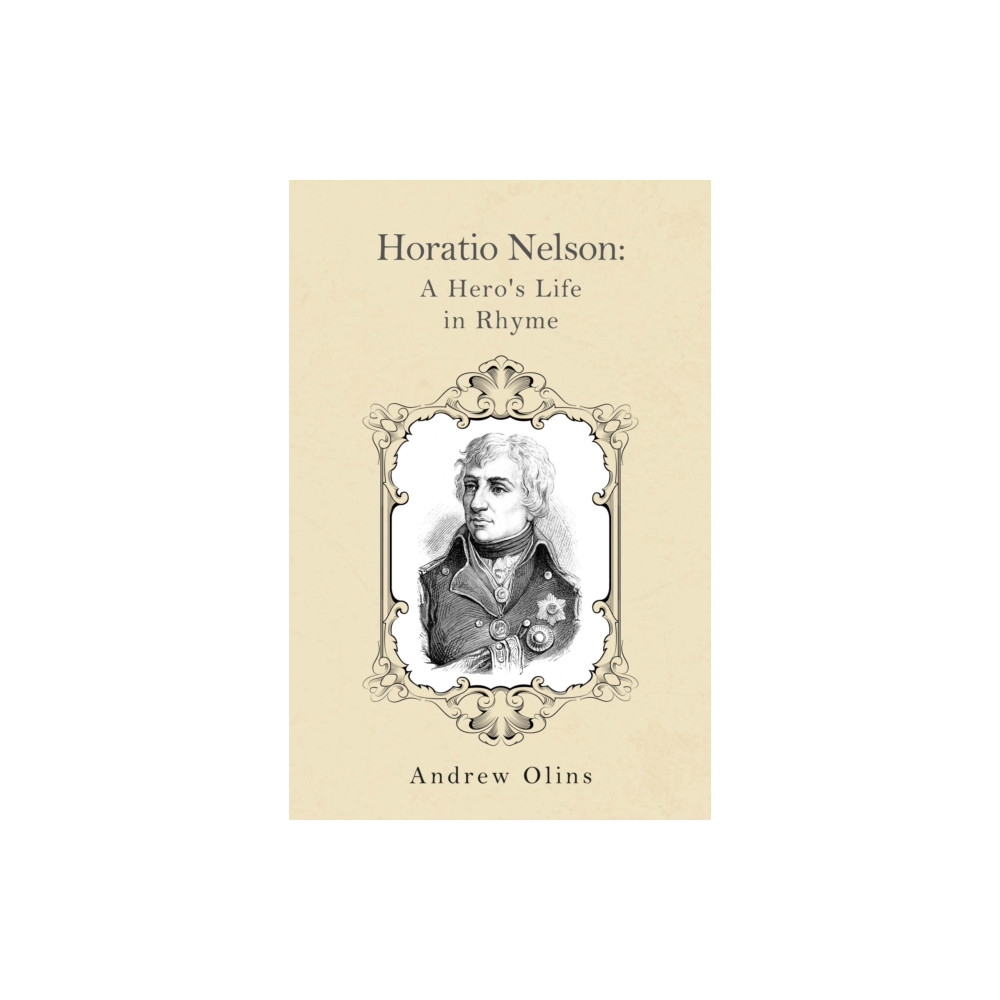 Produktbild för Horatio Nelson: A Hero's Life in Rhyme (häftad, eng)