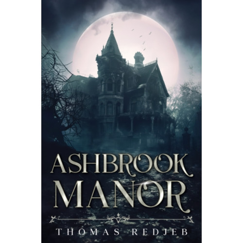 Pegasus Elliot Mackenzie Publishers Ashbrook Manor (häftad, eng)