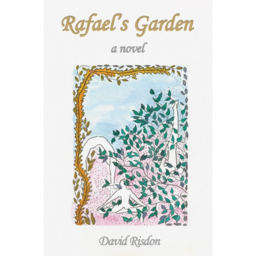 Pegasus Elliot Mackenzie Publishers Rafael's Garden (häftad, eng)