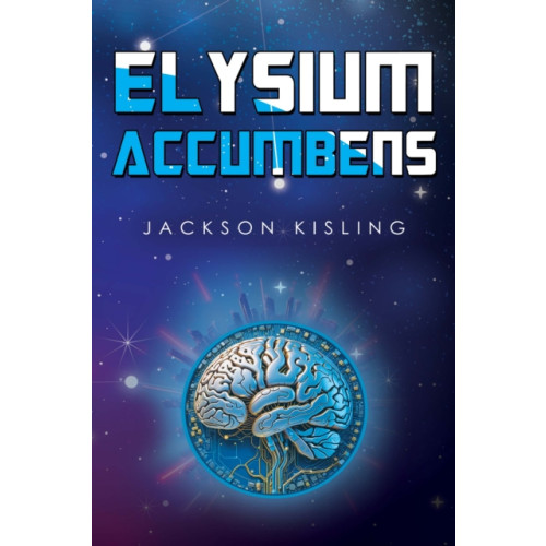 Pegasus Elliot Mackenzie Publishers Elysium Accumbens (häftad, eng)