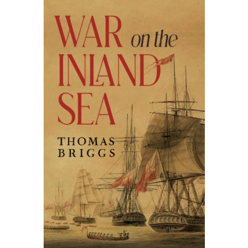 Pegasus Elliot Mackenzie Publishers War on the Inland Sea (häftad, eng)